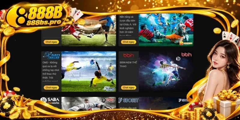 Cá cược thể thao 888B với nhiều kèo