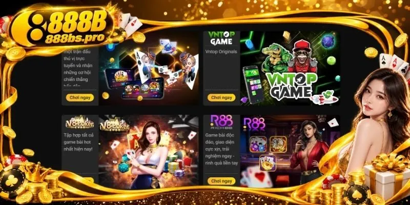 Trải nghiệm nhiều game bài hấp dẫn